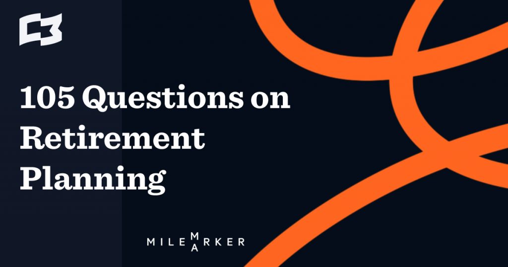 105 Questions on Retirement Planning
