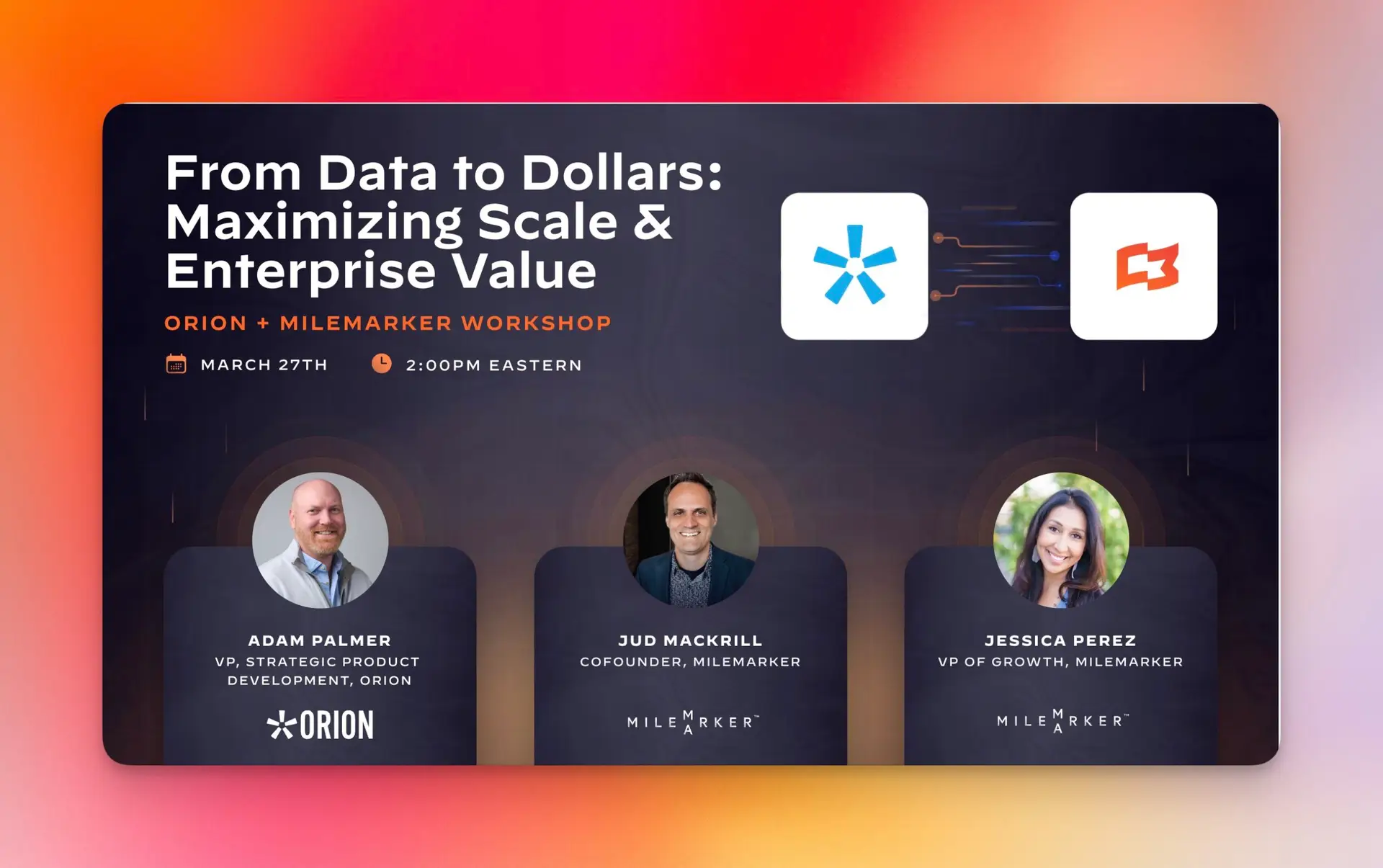 Orion-Milemarker-Webinar